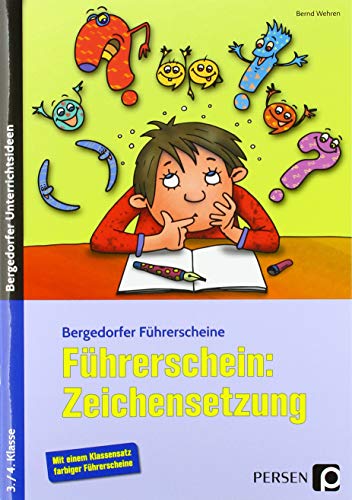 Führerschein: Zeichensetzung: 3./4. Klasse (Bergedorfer® Führerscheine)