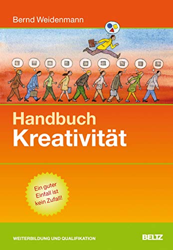 Handbuch Kreativität (Beltz Weiterbildung) von Beltz GmbH, Julius