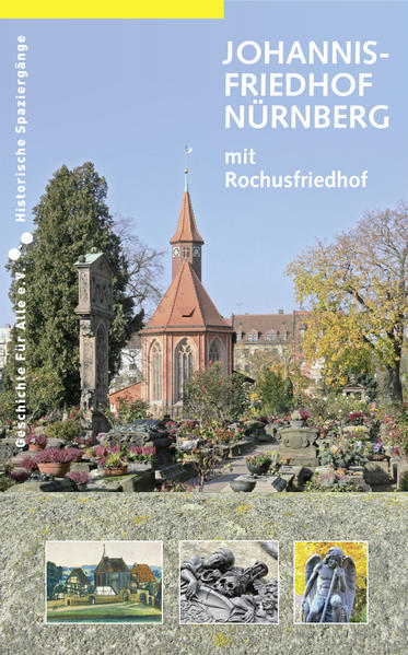 Johannisfriedhof Nürnberg von Sandberg-Verlag