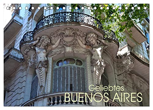Geliebtes Buenos Aires (Tischkalender 2025 DIN A5 quer), CALVENDO Monatskalender