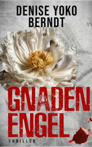 Gnadenengel (Amber Fearns London-Thriller, Band 2) von Independently published