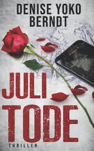Julitode (Amber Fearns London-Thriller, Band 5)