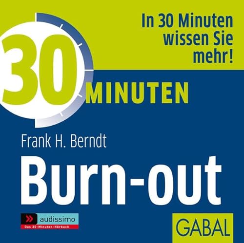 30 Minuten Burn-out (audissimo)