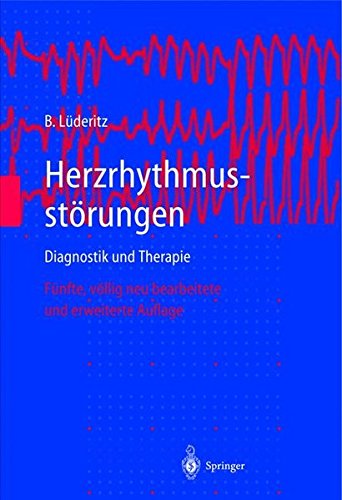 Herzrhythmusstörungen: Diagnostik und Therapie von Springer