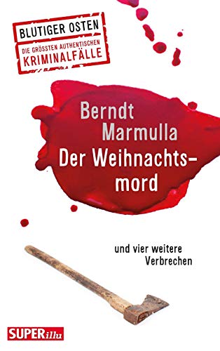 Der Weihnachtsmord: Und vier weitere Verbrechen
