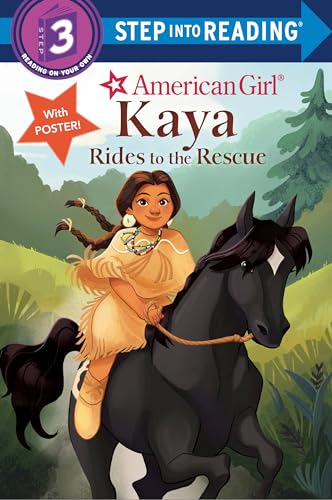 Kaya Rides to the Rescue (American Girl: Step into Reading, Step 3) von Random House Books for Young Readers