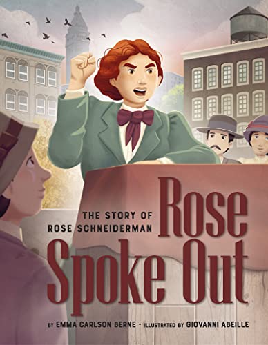 Rose Spoke Out: The Story of Rose Schneiderman von Apples & Honey Press