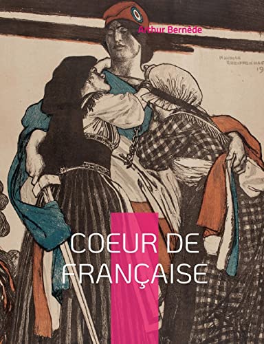 Coeur de Française: Roman policier historique von Books on Demand