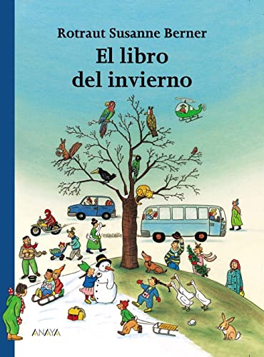 El libro del invierno (PRIMEROS LECTORES - Los libros de las estaciones)