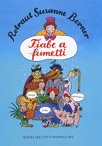 Fiabe a fumetti. Ediz. a colori (Quodlibet ragazzini) von QUODLIBET RAGAZZINI