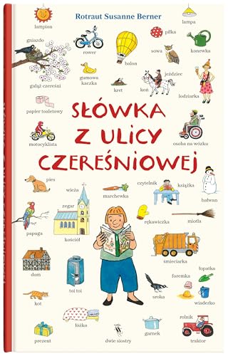 Słówka z ulicy Czereśniowej Słówka z ulicy Czereśniowej von Dwie Siostry