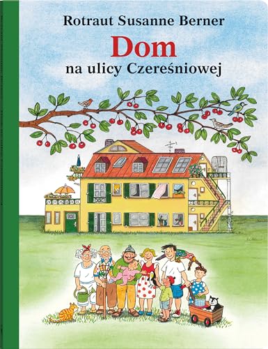 Ulica Czereśniowa (Dom na ulicy Czereśniowej) von Dwie Siostry