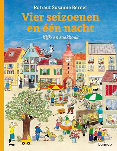 Vier seizoenen en één nacht: kijk- en zoekboek Vier seizoenen en één nacht: kijk- en zoekboek von Lannoo