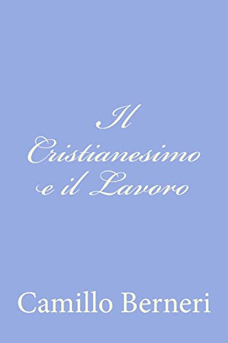 Il Cristianesimo e il Lavoro