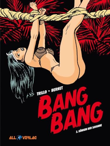Bang Bang 3: Königin der Savanne von All Verlag