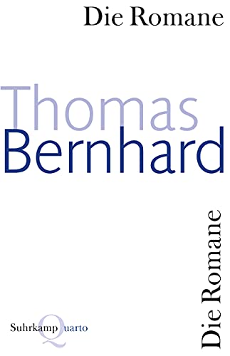 Die Romane (Suhrkamp Quarto) von Suhrkamp Verlag AG