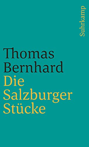 Die Salzburger Stücke (suhrkamp taschenbuch)