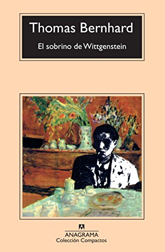 El sobrino de Wittgenstein (Compactos, Band 202) von ANAGRAMA