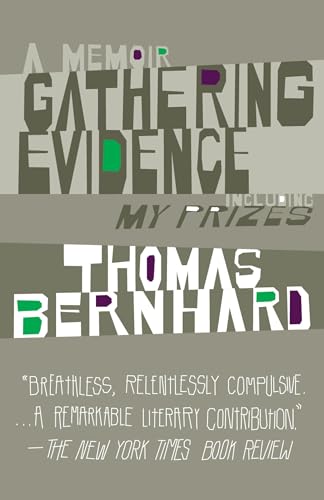 Gathering Evidence & My Prizes: A Memoir (Vintage International) von Vintage