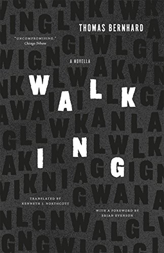Walking: A Novella Walking: A Novella von University of Chicago Press
