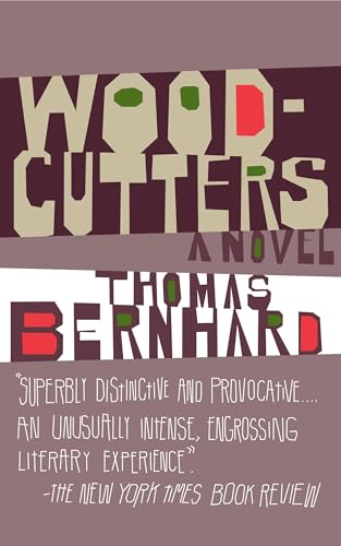 Woodcutters: A Novel (Vintage International)