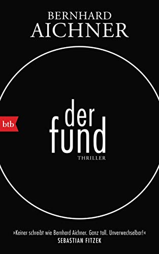 Der Fund: Thriller von btb