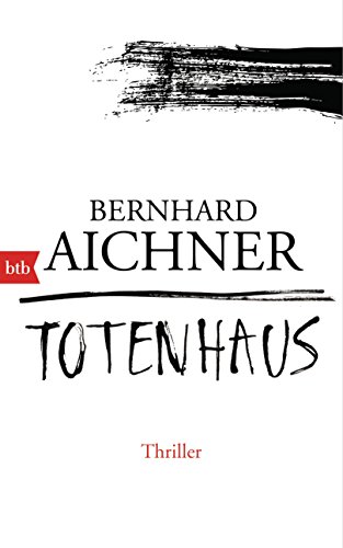 Totenhaus: Thriller (Die Totenfrau-Trilogie, Band 2) von btb