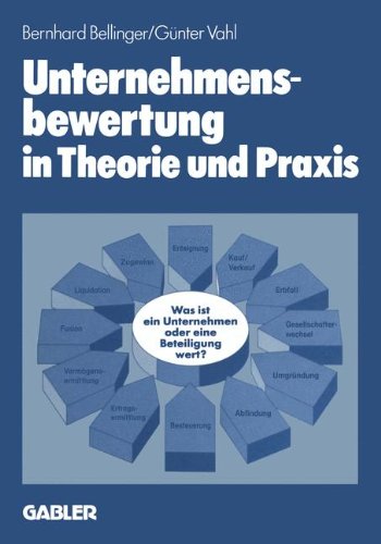 Unternehmensbewertung in Theorie und Praxis (German Edition) von Gabler Verlag