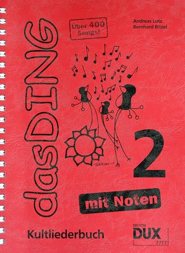 Das Ding 2 mit Noten: Kultliederbuch mit Noten und Akkordbezifferung