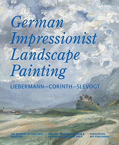German Impressionist Landscape Painting: Liebermann - Corinth - Slevogt