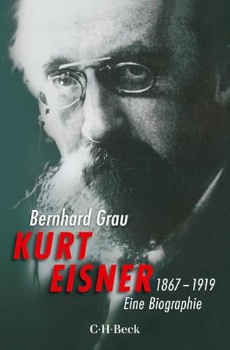 Kurt Eisner: 1867-1919