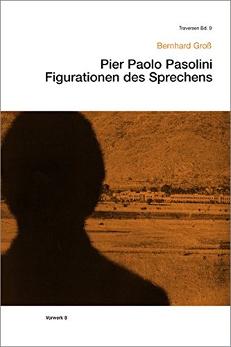 Pier Paolo Pasolini (Traversen) von Vorwerk 8, Verlag