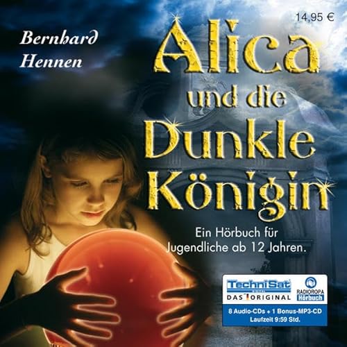 Alica und die Dunkle Königin - Jugendhörbuch ab 12 Jahren