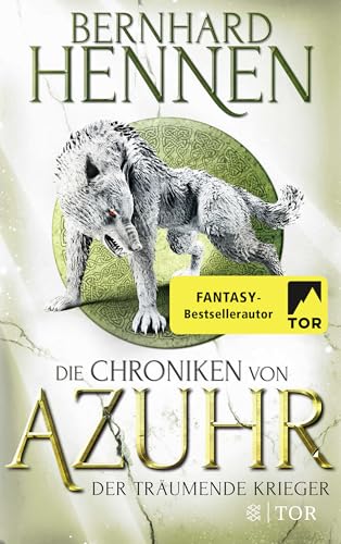 Die Chroniken von Azuhr – Der träumende Krieger: Roman