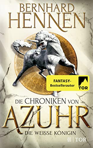 Die Chroniken von Azuhr - Die Weiße Königin: Roman von FISCHER TOR