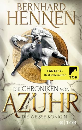Die Chroniken von Azuhr - Die Weiße Königin: Roman