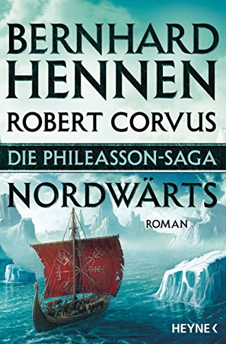 Die Phileasson-Saga - Nordwärts: Roman (Die Phileasson-Reihe, Band 1)