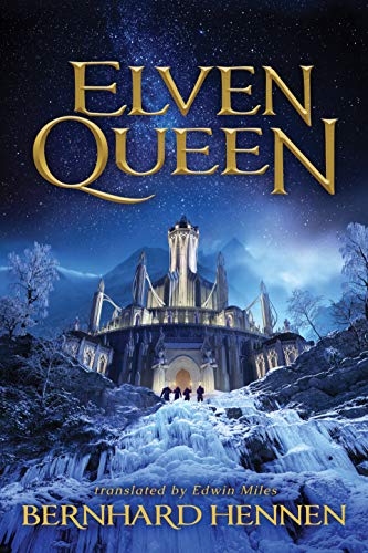Elven Queen (The Saga of the Elven, Band 3)