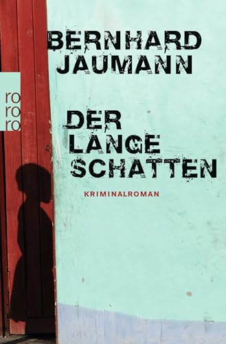 Der lange Schatten von Rowohlt Taschenbuch