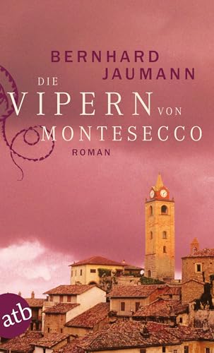 Die Vipern von Montesecco