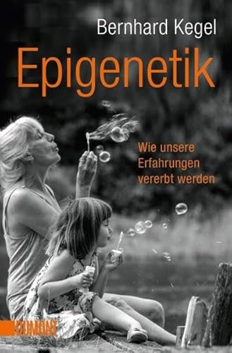 Epigenetik: Wie unsere Erfahrungen vererbt werden (Taschenbücher) von DuMont Buchverlag GmbH