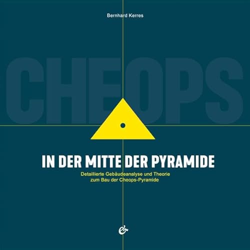 CHEOPS: In der Mitte der Pyramide von Edition Esefeld & Traub