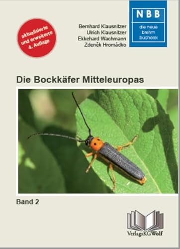 Die Bockkäfer Mitteleuropas – Band 2: Cerambycidae