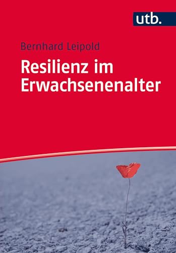 Resilienz im Erwachsenenalter von UTB GmbH