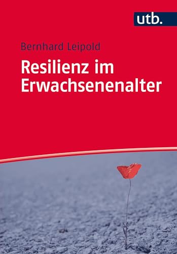 Resilienz im Erwachsenenalter