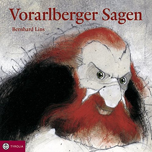 Vorarlberger Sagen: Hörbuch von Tyrolia
