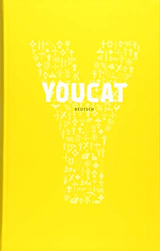 YOUCAT: Jugendkatechismus der Katholischen Kirche von YOUCAT Foundation