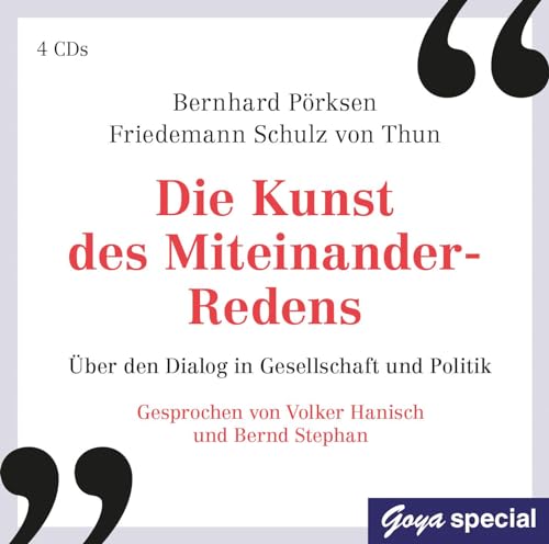 Die Kunst des Miteinander-Redens: Über den Dialog in Gesellschaft und Politik