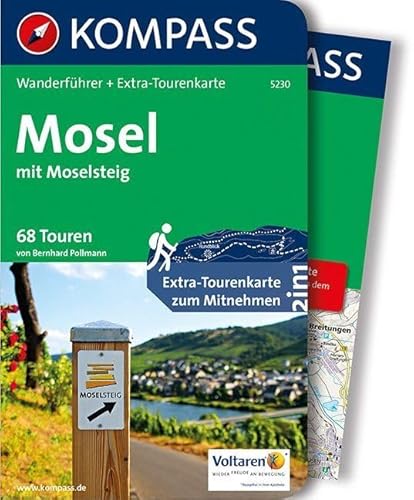 KOMPASS Wanderführer Mosel mit Moselsteig: Wanderführer mit Extra-Tourenkarte 1:75.000, 68 Touren, GPX-Daten zum Download