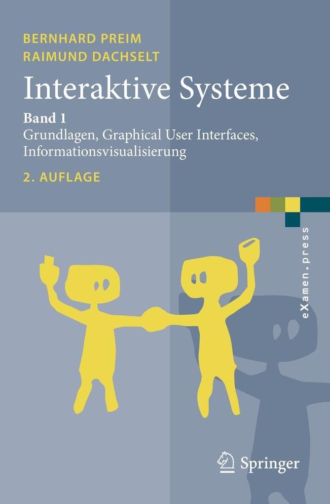 Interaktive Systeme. Bd.1 von Springer Berlin